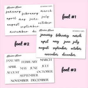 2025 Large Monthly Script Stickers - FOILED